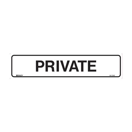 Private Sign White with Black Text
